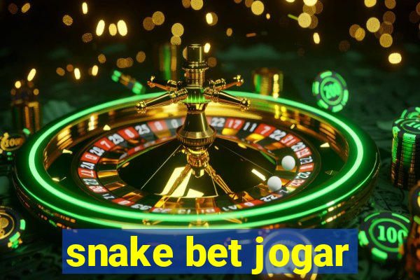 snake bet jogar